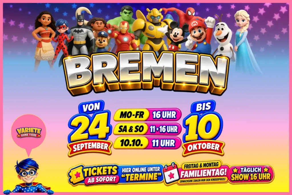 Superhelden Circus in Bremen