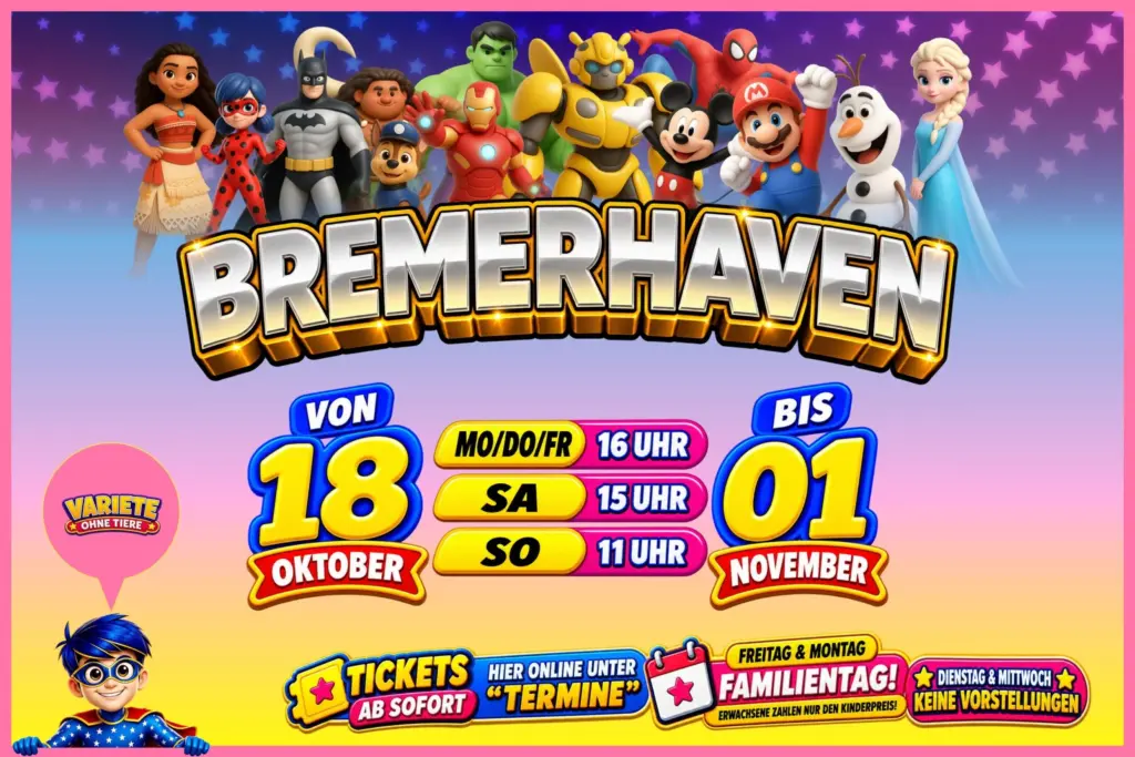 Superhelden Circus in Bremerhaven