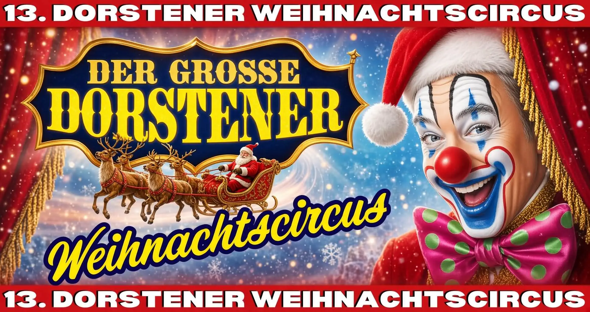 Dorsten - Weihnachtscircus am Sonntag, den 20. Dezember 2026 um 11 Uhr auf dem Festplatz Hervest